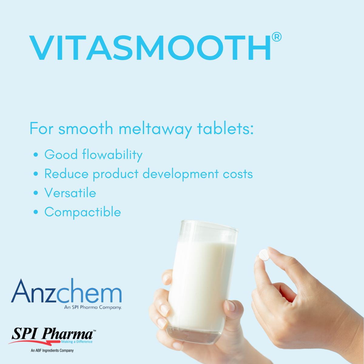Vitasmooth® - For excellent organoleptics